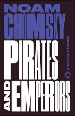 Poza produsului Pirates and Emperors, Old and New - Noam Chomsky