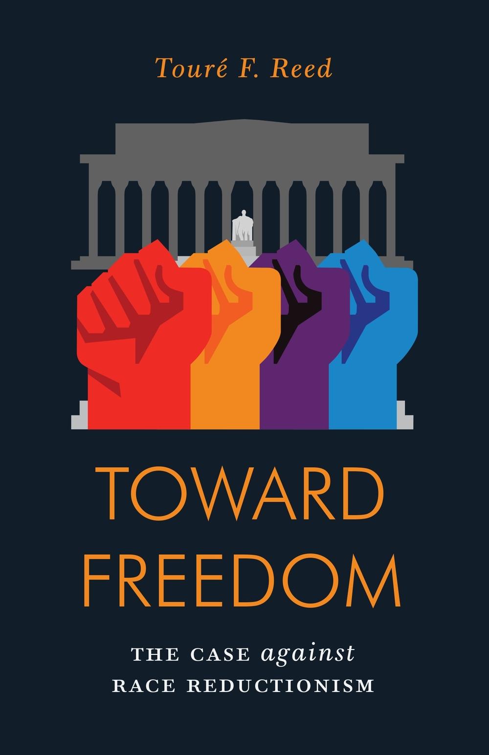 Toward Freedom - Toure Reed