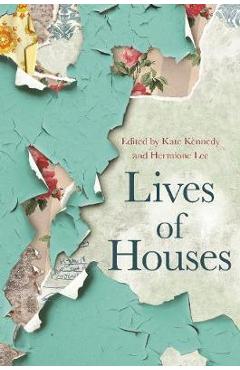 Poza produsului Lives of Houses - HERMIONE LEE