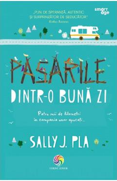 Poza produsului Pasarile dintr-o buna zi - Sally J. Pla