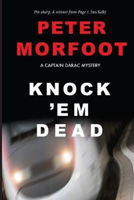 Knock 'em Dead - Peter Morfoot