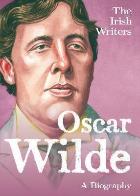 Irish Writers: Oscar Wilde - David Pritchard