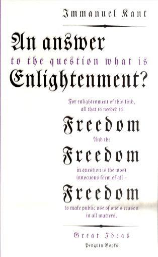 Answer to the Question: 'What is Enlightenment?' - Immanuel Kant