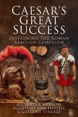 Caesar's Great Success - Alexander Merrow