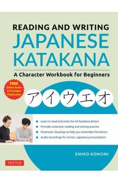 Reading and Writing Japanese Katakana - Emiko Konomi