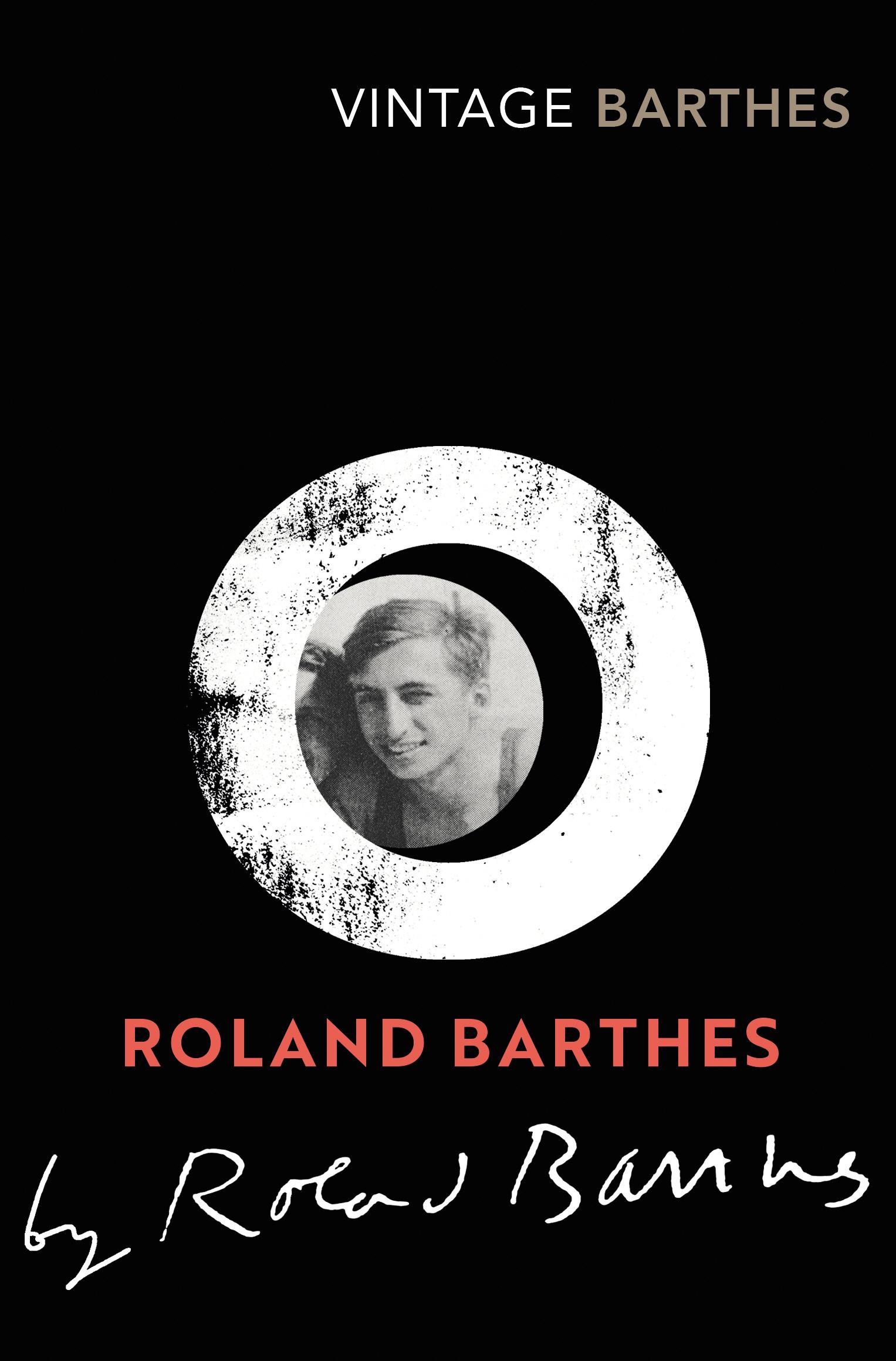 Roland Barthes by Roland Barthes - Roland Barthes