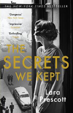 Poza produsului Secrets We Kept - Lara Prescott
