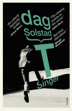 Coperta cărții 'T Singer - Dag Solstad'