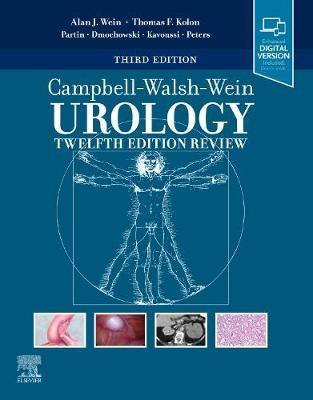 Campbell-Walsh Urology 12th Edition Review - Alan J Wein