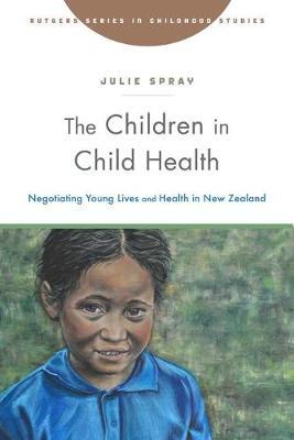 Children in Child Health - Julie Spray