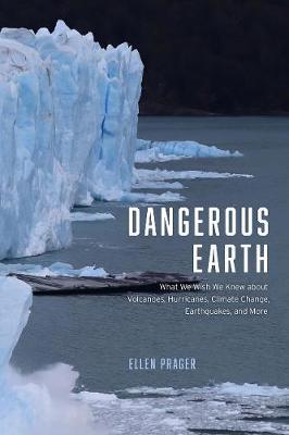 Dangerous Earth - Ellen Prager