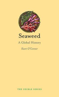 Seaweed - Kaori OConnor