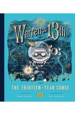 Poza produsului Warren the 13th and the Thirteen-Year Curse - Tania del Rio