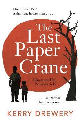 Last Paper Crane - Kerry Drewery