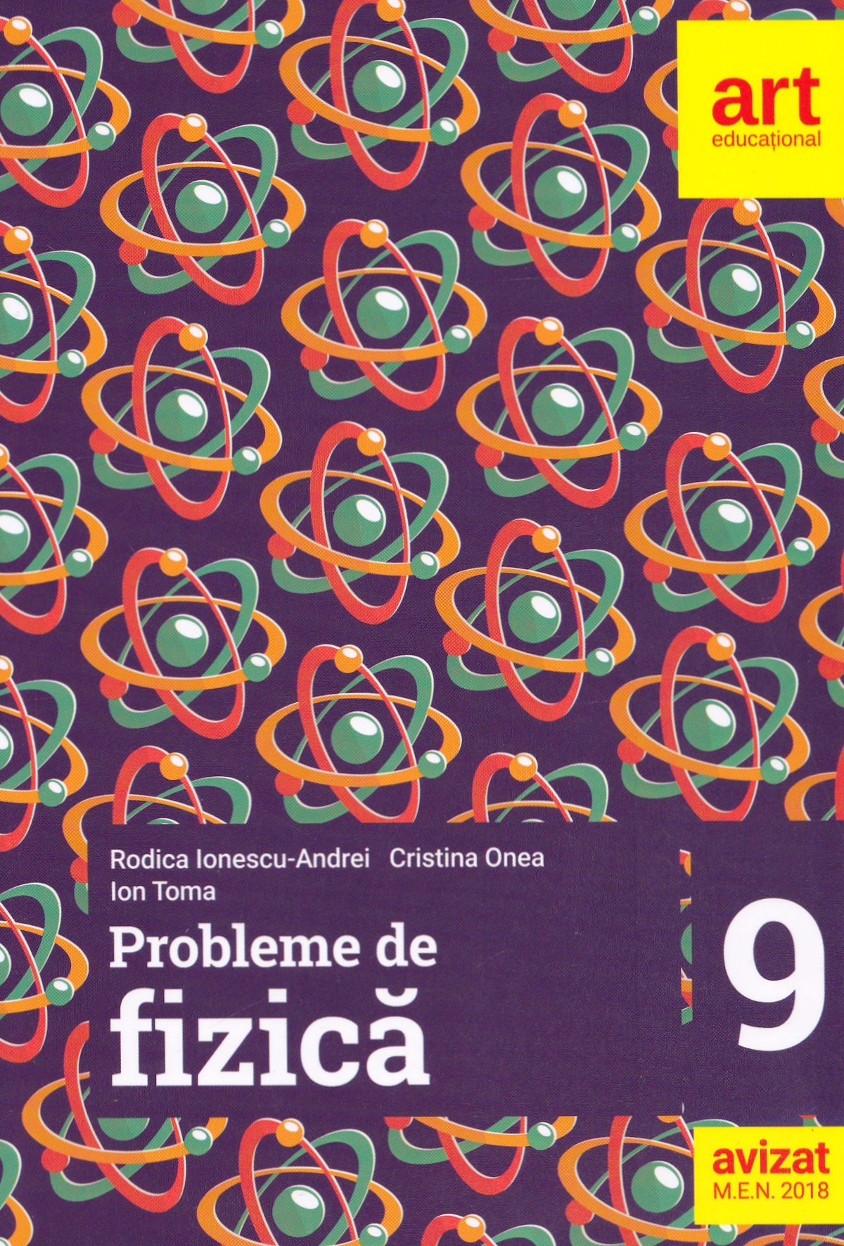 Probleme de fizica - Clasa 9 - Rodica Ionescu-Andrei, Cristina Onea, Ion Toma
