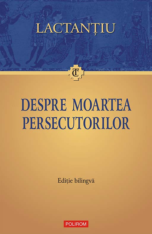 eBook Despre moartea persecutorilor - Lactantiu