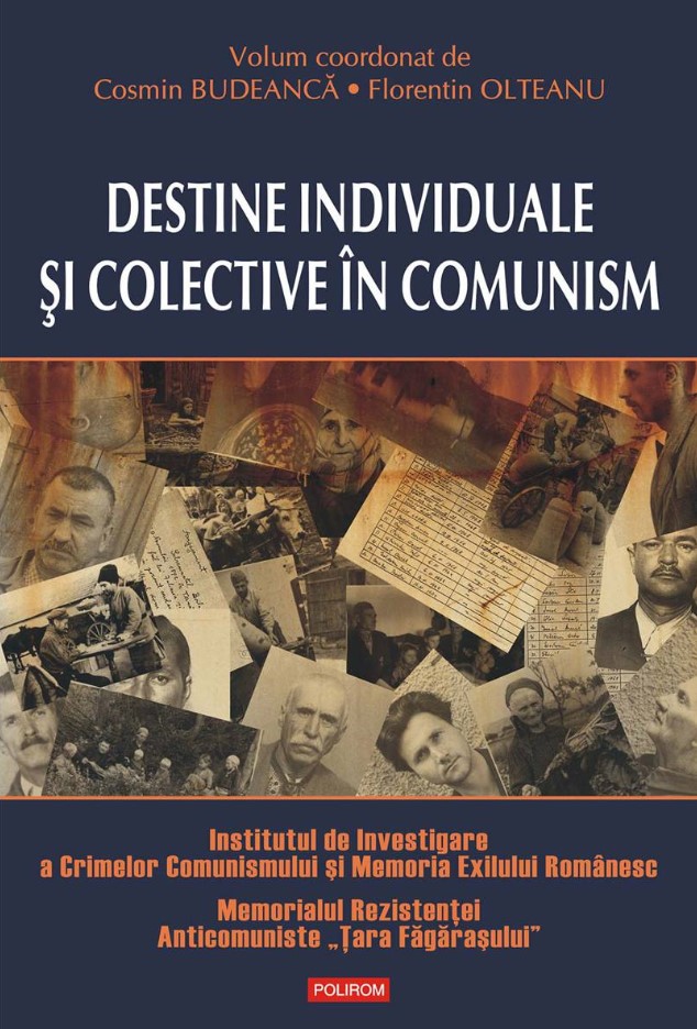 eBook Destine individuale si colective in comunism - Florentin Olteanu