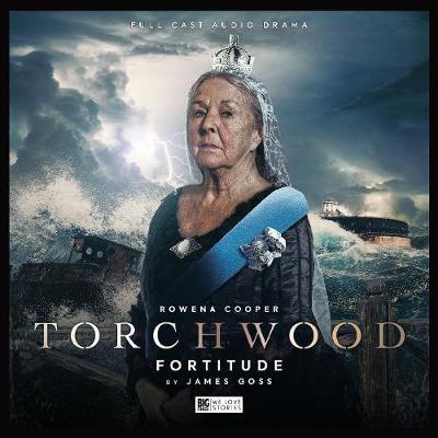 Torchwood #35 Fortitude - James Goss