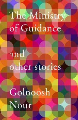 Ministry of Guidance - Nour Golnoosh