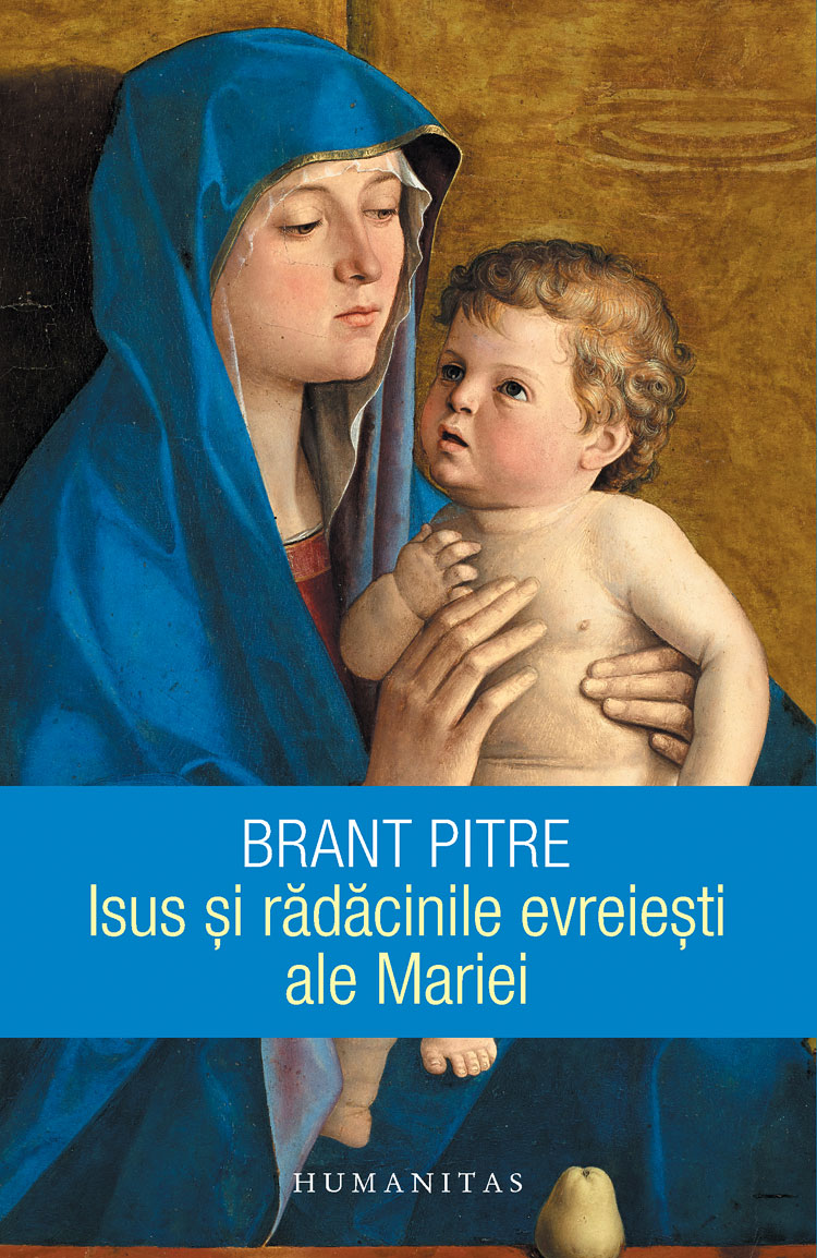 Isus si radacinile evreiesti ale Mariei - Brant Pitre