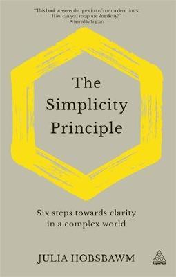 Simplicity Principle - Julia Hobsbawm