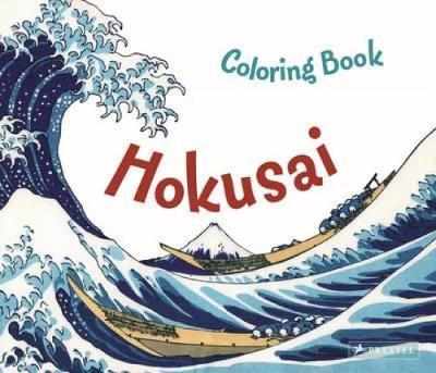 Hokusai: Colouring Book - Marie Krause