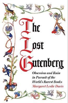 Lost Gutenberg - Margaret Leslie Davis