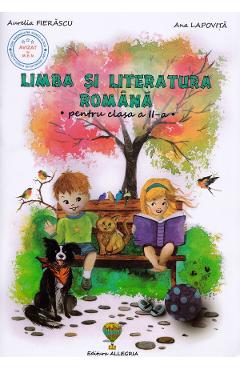 Poza produsului Limba si literatura romana - Clasa 2 - Aurelia Fierascu, Ana Lapovita