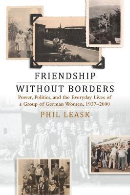Friendship, Power, and Everyday Life - Phil Leask