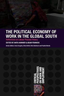 Political Economy of Work in the Global South - Anita Hammer
