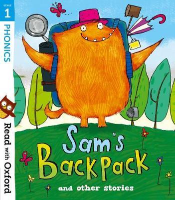 Read with Oxford: Stage 1: Sam's Backpack and Other Stories -  
