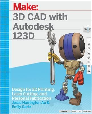 3D CAD with Autodesk 123D - Jesse Au