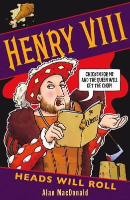 Henry VIII: Heads Will Roll -  