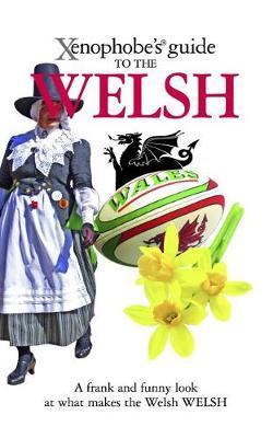 Xenophobe's Guide to the Welsh - John Winterson-Richards