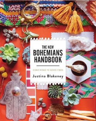 New Bohemians Handbook - Justina Blakeney