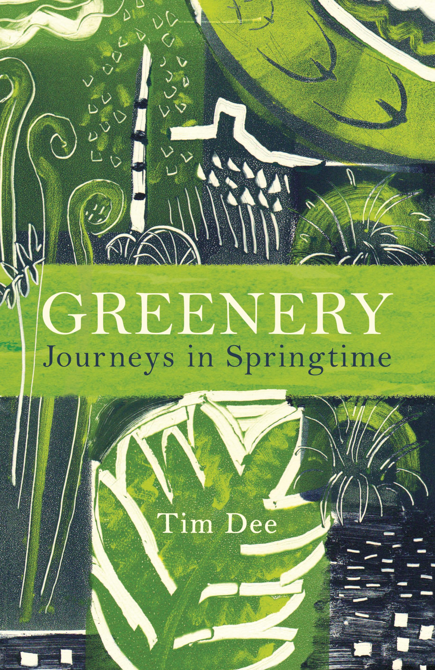 Greenery - Tim Dee