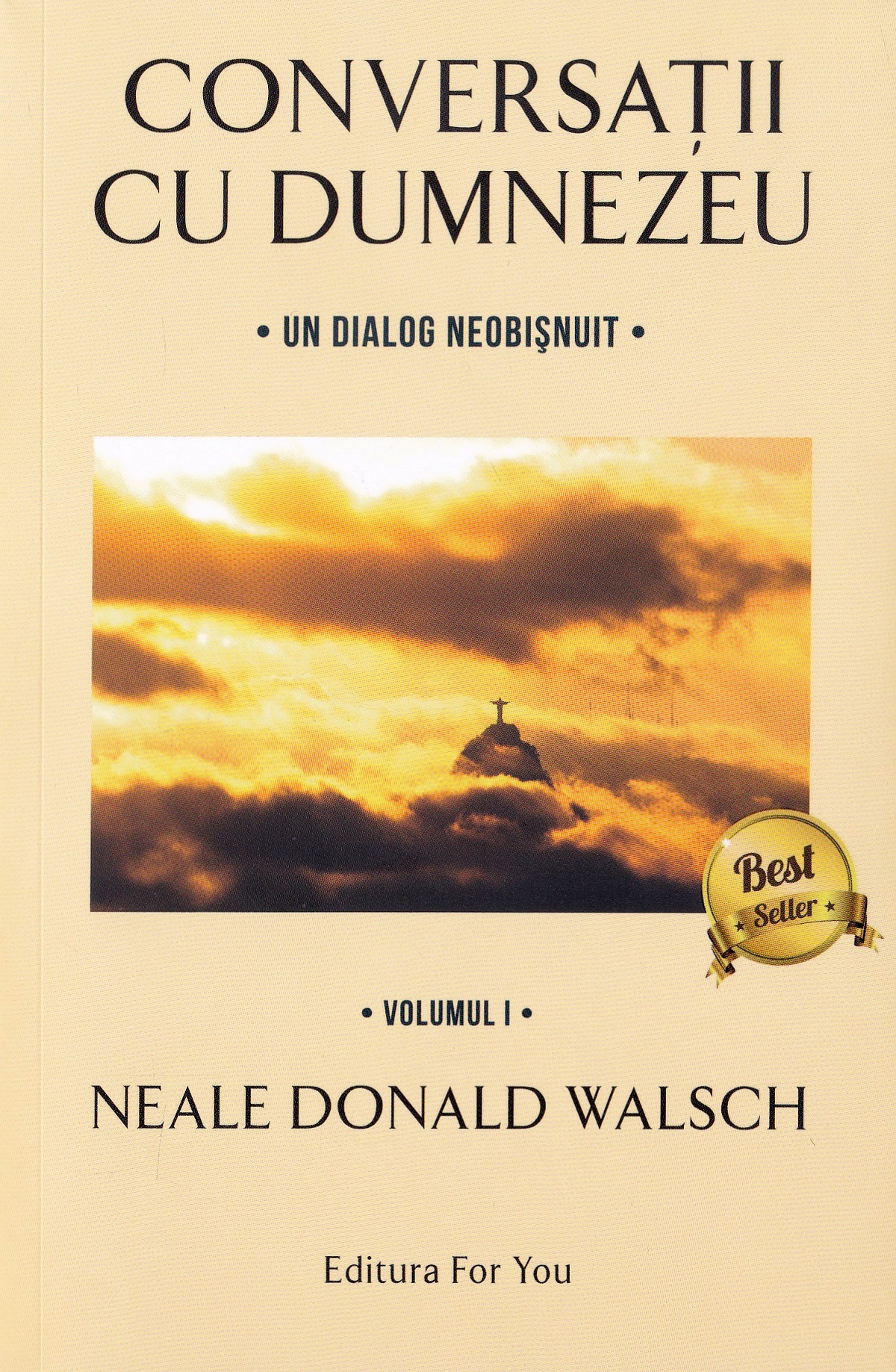 Conversatii cu Dumnezeu. Volumele I-IV. Editie speciala - Neale Donald Walsch