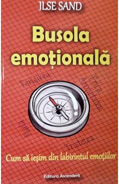 Busola emotionala - Ilse Sand