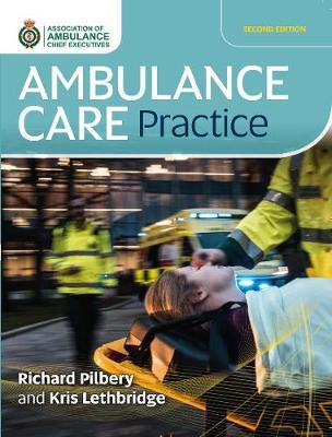 Ambulance Care Practice - Richard Pilbery