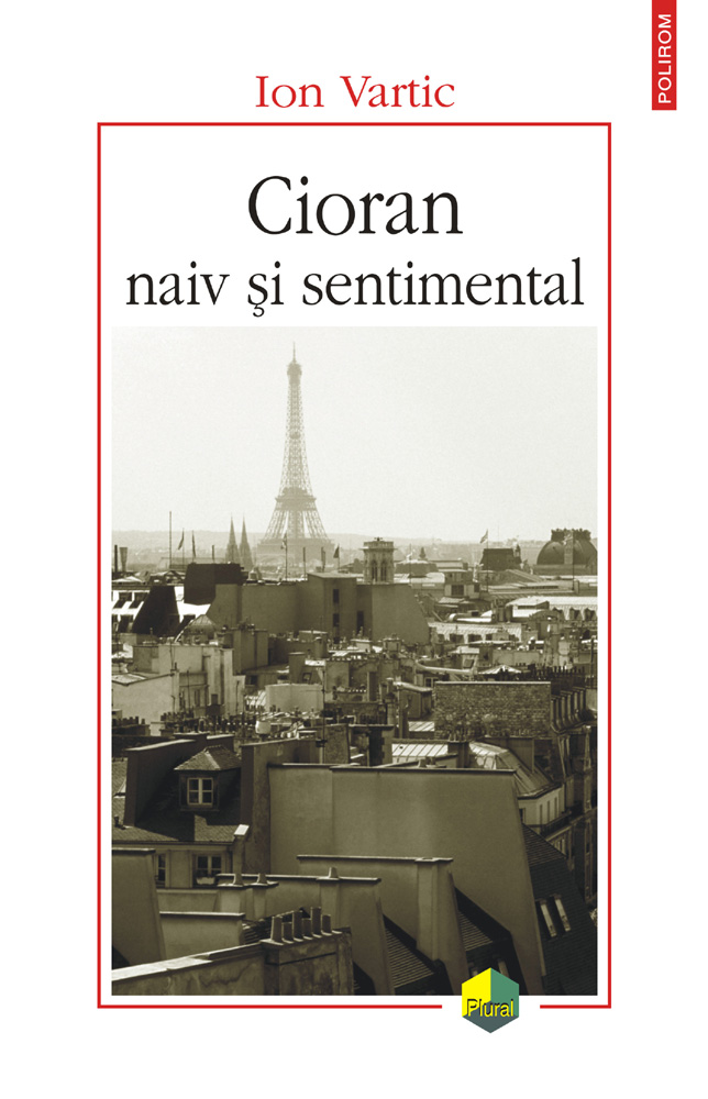 eBook Cioran naiv si sentimental - Ion Vartic