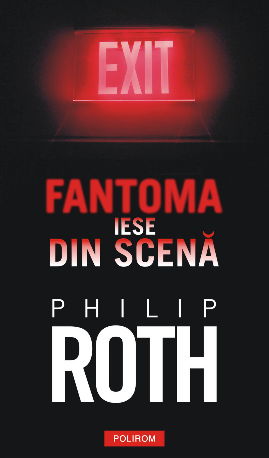 eBook Fantoma iese din scena - Philip Roth
