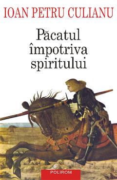 eBook Pacatul impotriva spiritului. Scrieri politice