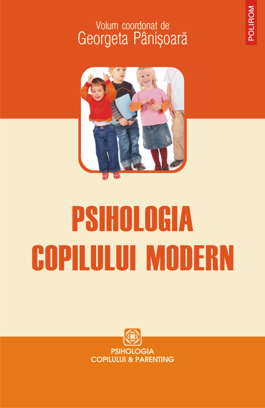 eBook Psihologia copilului modern - Georgeta (coord.) Panisoara