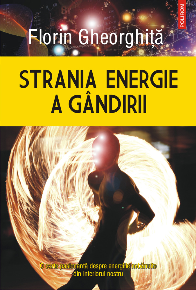 eBook Strania energie a gandirii - Florin Gheorghita