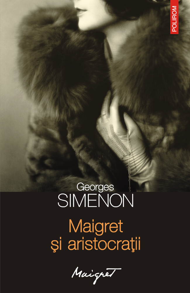 eBook Maigret si aristocratii - Georges Simenon