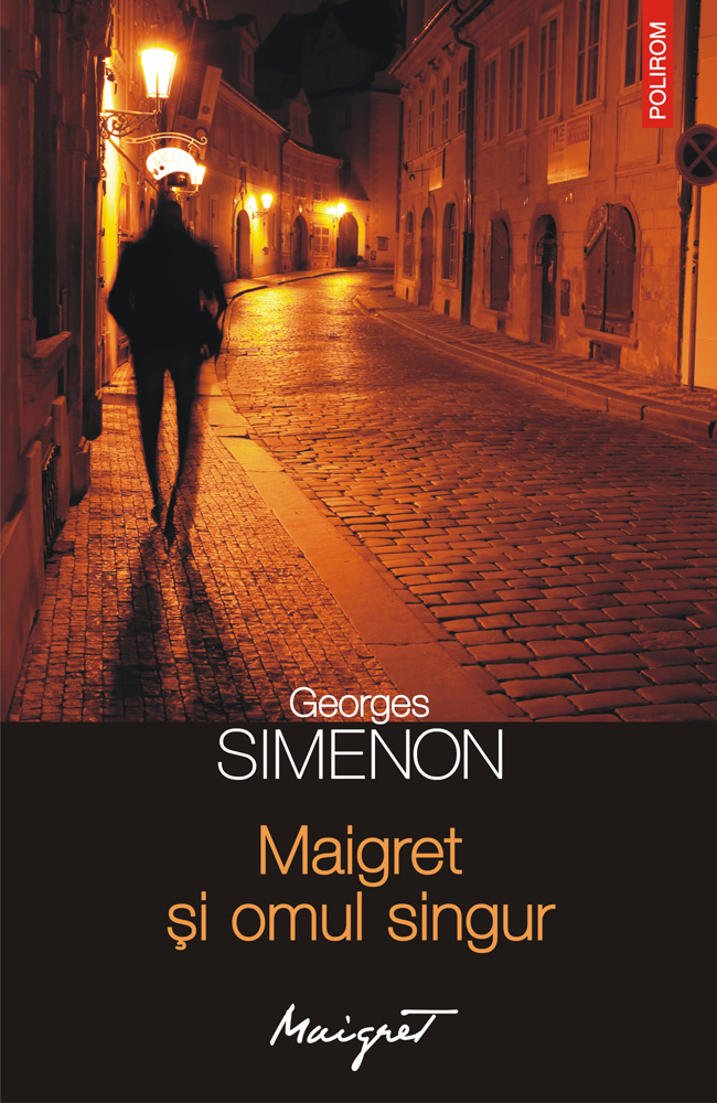 eBook Maigret si omul singur - Georges Simenon