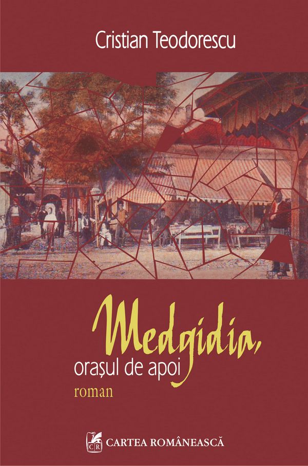 eBook Medgidia, orasul de apoi - Cristian Teodorescu