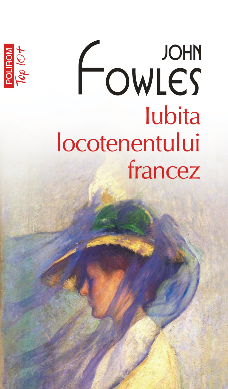 eBook Iubita locotenentului francez - John Fowles