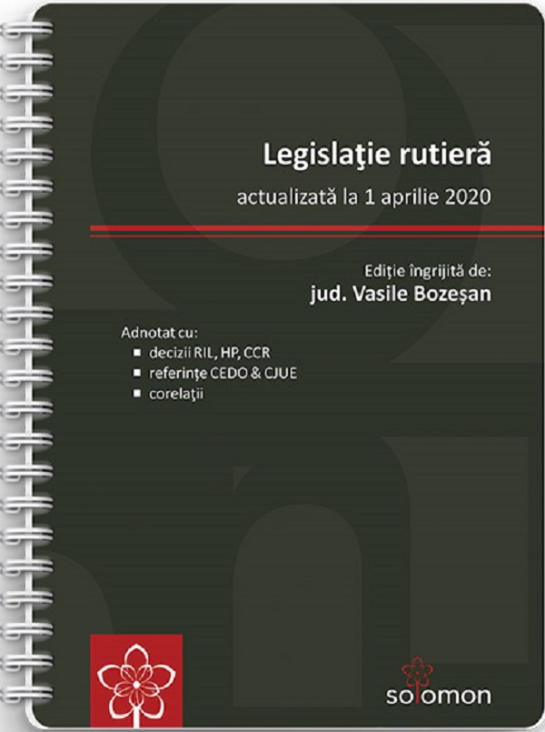 Legislatie rutiera Act. 1 aprilie 2020 - Vasile Bozesan
