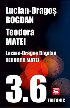 Poza produsului 3.6 - Lucian Dragos Bogdan, Teodora Matei